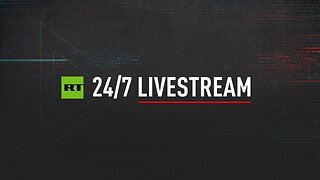 RT News | Livestream 24/7