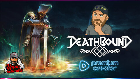 Deathbound - Game Review and Playthru - !game #sponsored